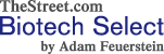 TheStreet.com Biotech Select by Adam Feuerstein